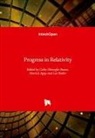 Maricel Agop, Leo Butler, Calin Gheorghe Buzea - Progress in Relativity