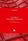 Fahriye Alt¿nay, Fahriye Altinay - The Role of Technology in Education