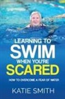 Smith Katie Smith, Katie Smith - Learning To Swim When You're Scared