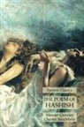 Charles Baudelaire, Aleister Crowley - The Poem of Hashish