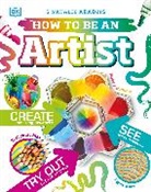 DK, Phonic Books - How to Be an Artist