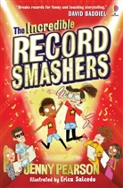 Jenny Pearson, Pearson Jenny, Pearson/biddulph, Erica Salcedo, Salcedo Erica, Erica Salcedo-Saiz - The Incredible Record Smashers