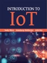Sudip Misra, Sudip Mukherjee Misra, MISRA SUDIP, Anandarup Mukherjee, Arijit Roy, Roy Arijit - Introduction to Iot