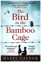 Hazel Gaynor, Gaynor Hazel - The Bird in the Bamboo Cage