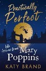Katy Brand, Brand Katy - Practically Perfect