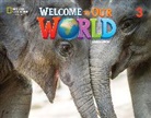 Jill O'Sullivan, Joan Shin, Joan Kang Shin - Welcome to Our World 3: Activity Book