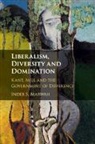 Inder S. Marwah, Inder S. (Mcmaster University Marwah - Liberalism, Diversity and Domination