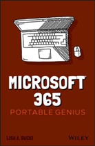 La Bucki, Lisa A Bucki, Lisa A. Bucki - Microsoft 365 Portable Genius