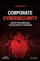 J Jackson, John Jackson, John (Hacking Group: Sakura Samurai) Jackson - Corporate Cybersecurity