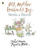 John Yeoman, Quentin Blake - Old Mother Hubbard''s Dog Needs a Doctor