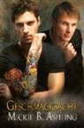 Mickie B Ashling, Mickie B. Ashling - Geschmacksache