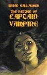 Gallagher Brian Gallagher, Brian Gallagher - The Return of Captain Vampire