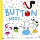 Sally Nicholls, Bethan Woollvin - Button Book