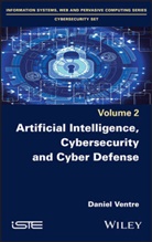 Daniel Ventre - Artificial Intelligence, Cybersecurity and Cyber Defence