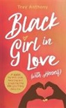 Trey Anthony - Black Girl In Love (with Herself)