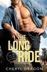 Cheryl Dragon - The Long Ride