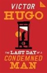 Victor Hugo, Hugo Victor - The Last Day of a Condemned Man