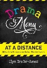 Glyn Trefor-Jones, Trefor-Jones Glyn - Drama Menu At a Distance