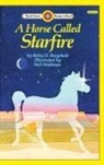 Boegehold Betty D. Boegehold, Betty D. Boegehold, Waldman Neil Waldman, Neil Waldman - A Horse Called Starfire