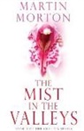 Martin Morton - The Mist in the Valleys