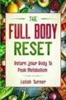 Lailah Turner - Body Reset Diet