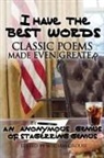 Anonymous, William Grouse, William Grouse - I Have The Best Words