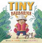 Ame Dyckman, Dyckman Ame, Ashley Spires - Tiny Barbarian