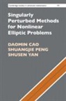 Daomin Cao, Daomin (Chinese Academy of Sciences Cao, Cao Daomin Cao, Shuangjie Peng, Peng Shuangjie Peng, Yan Shusen Yan... - Singularly Perturbed Methods for Nonlinear Elliptic Problems