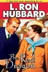 L. Ron Hubbard - The Red Dragon