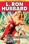 L. Ron Hubbard - The Professor Was a Thief