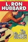 L Ron Hubbard, L. Ron Hubbard - The Slickers