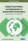 Fidelis Allen, Luke Amadi - Global Food Politics and Approaches to Sustainable Consumption