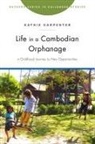 Kathie Carpenter - Life in a Cambodian Orphanage