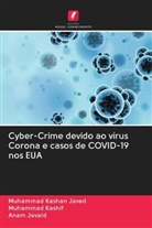 Anam Javaid, Muhammad Kashan Javed, Muhammad Kashif - Cyber-Crime devido ao vírus Corona e casos de COVID-19 nos EUA