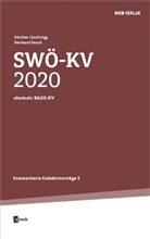 Günther Löschnigg, Reinhard Resch - SWÖ-KV 2020