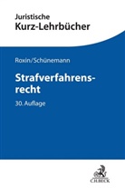 Eduard Kern, Clau Roxin, Claus Roxin, Bern Schünemann, Bernd Schünemann - Strafverfahrensrecht