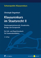 Christoph Degenhart - Klausurenkurs im Staatsrecht II