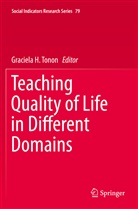 Graciel H Tonon, Graciela H Tonon, Graciela H. Tonon - Teaching Quality of Life in Different Domains