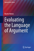 Martin Hinton - Evaluating the Language of Argument