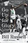 William Mcsweeny, Bill Russell, Bill Mcsweeny Russell, Russell Bill - Go Up for Glory