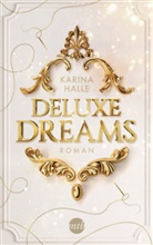 Karina Halle - Deluxe Dreams