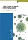 Markus Bütikofer, Andrea Grigoleit, Zens Hopf, Zensi Hopf, Guido Rutz, Silke Stach - Biologie: Grundlagen und Zellbiologie