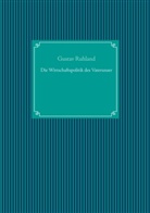 Gustav Ruhland, Nachdruc UG, Nachdruck Ug - Die Wirtschaftspolitik des Vaterunser