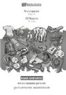 Babadada Gmbh - Bulgarian (in cyrillic script) - Afrikaans, visual dictionary, BW