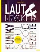 Chris Lehner, Christian Lehner, Kampenwand Verlag - Laut & Lecker