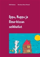Erkki Honkanen - Eppu, Nuppu ja Elmo-kissan seikkailut