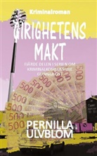 Pernilla Ulvblom - Girighetens makt