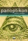 Jeremy Bentham, Catherine Pease-Watkin, Simon Werret - Panoptikon Gözün Iktidari