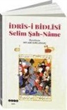 Kolektif - Idris-i Bidlisi Selim Sah-Name