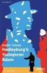Mark Twain - Hadleyburgü Yozlastiran Adam